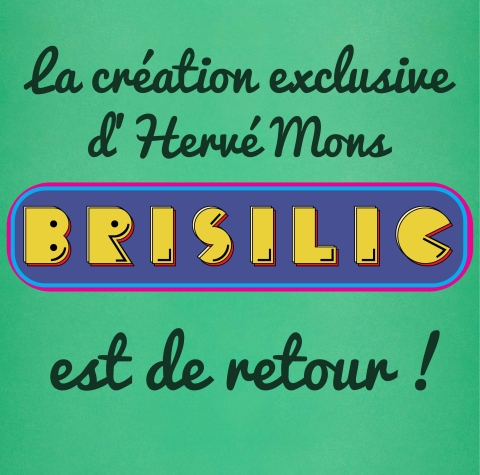 Le Brisilic est de retour